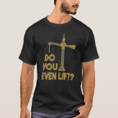 Do You Even Lift Crane Operator Heavy Equipment Cr T-Shirt (Vorderseite)