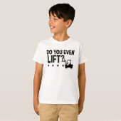 Do You Even Lift Forklift Operator Worker Driver T-Shirt (Vorne ganz)