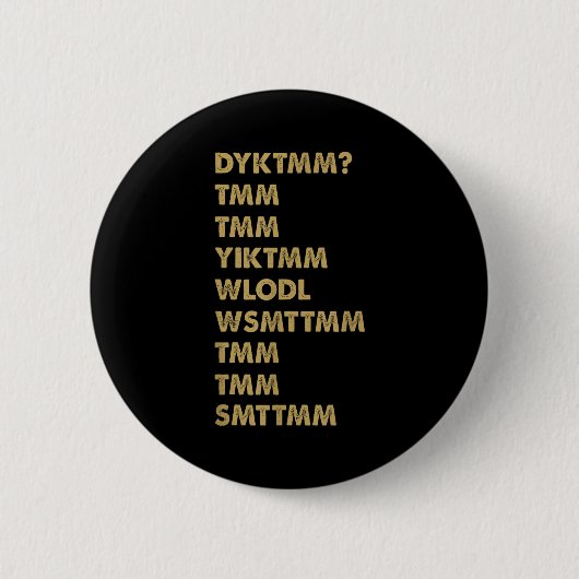 Do You Know The Muffin Man_ Dyktmm_ Funny Nostalgi Button (Vorderseite)