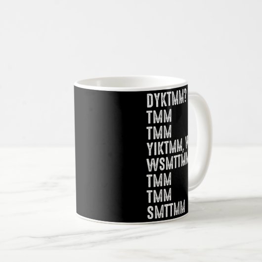 Do You Know The Muffin Man Dyktmm Funny Quote  Kaffeetasse (VorderseiteRechts)