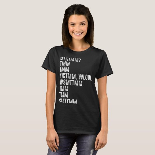 Do You Know The Muffin Man Dyktmm Funny Quote T-Shirt (Vorne ganz)
