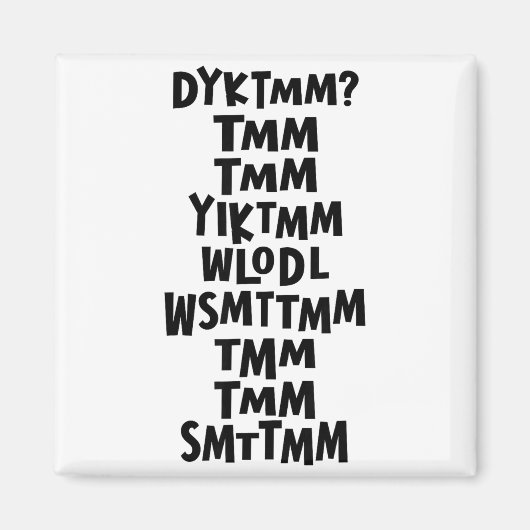 Do You Know The Muffin Man Dyktmm Nostalgia Funny Magnet (Vorne)