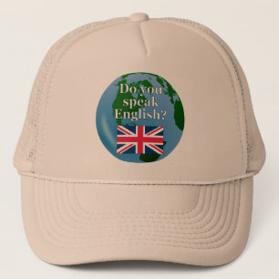 "Do you speak English?" in English. Flag & globe Truckerkappe