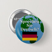 Do you speak German in German. Flag & globe Button (Vorne & Hinten)