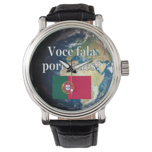 Do you speak Portuguese? Portuguese. Flag & Earth Armbanduhr