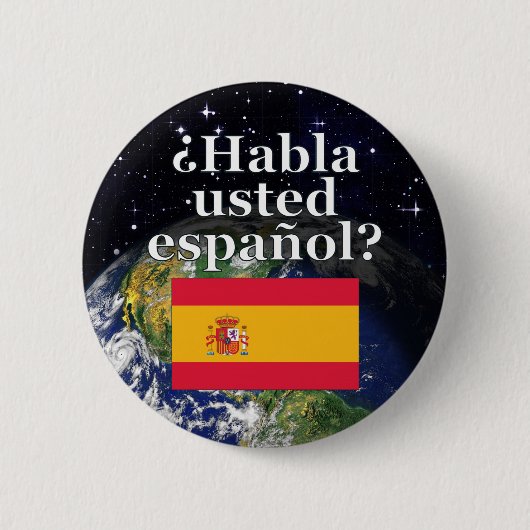 Do you speak Spanish? in Spanish. Flag & Earth Button (Vorderseite)