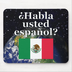 Do you speak Spanish? in Spanish. Flag & Earth Mousepad