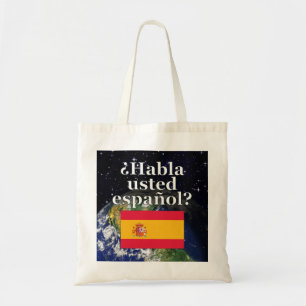 Do you speak Spanish? in Spanish. Flag & Earth Tragetasche