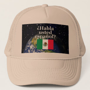 Do you speak Spanish? in Spanish. Flag & Earth Truckerkappe