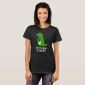 Do-you-think-he-saw-rus Dinosaur Pun Dark BG T-Shirt (Vorne ganz)