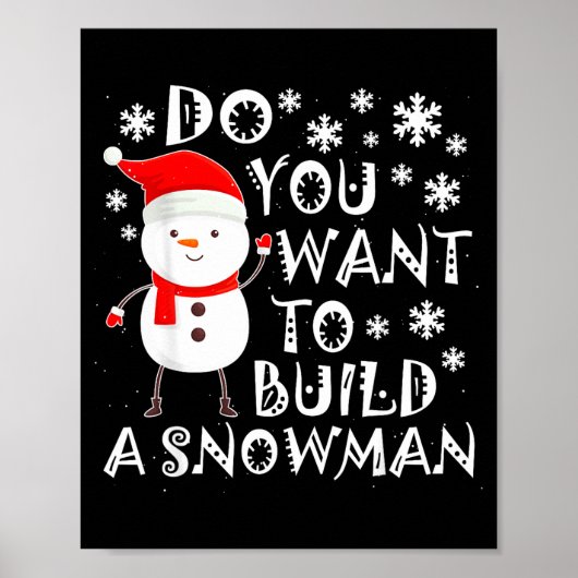 Do You Want To Build A Snowman Sweet Snowman Chris Poster (Vorne)
