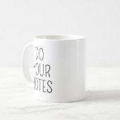 Do Your Notes Mug, Therapist Mug, Gift for Therapi Kaffeetasse (Vorderseite Links)
