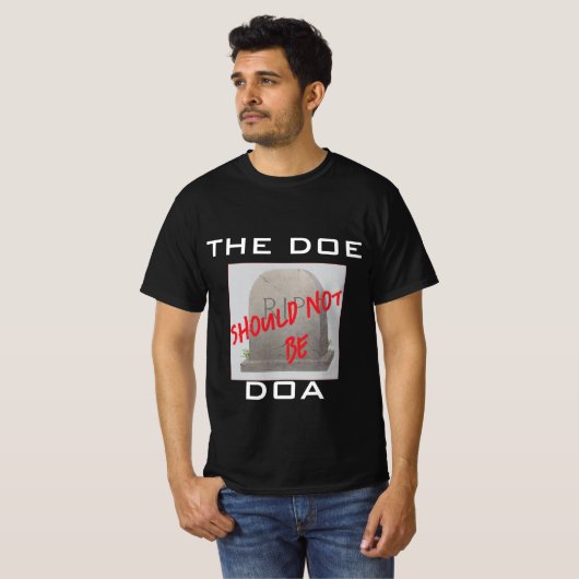 DOA nicht - Unterstützung der öffentlichen Bildung T-Shirt (Vorne ganz)