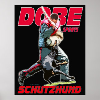Dobe Sport Schutzhund Design Poster