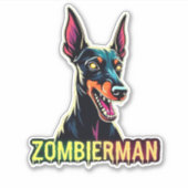 Doberman Dobermann Doby Dobermann Zombie Dog Hallo Aufkleber (Vorderseite)