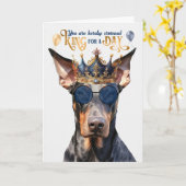 Doberman Dog King for a Day Funny Birthday Karte (Gelbe Blume)