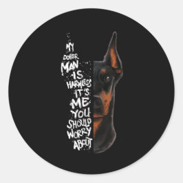 Doberman Dog Sprichwort Harmless Gift Runder Aufkleber