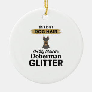 Doberman Glitter Lustiger Hunde Liebhaber Vintage Keramik Ornament