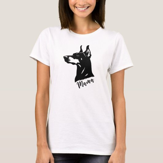 Doberman Mama, Dobe-Mama T-Shirt (Vorderseite)