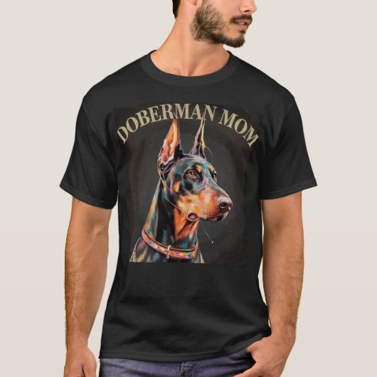 Doberman Mama T-Shirt (Vorderseite)