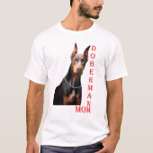 Doberman Mama T-Shirt (Vorderseite)