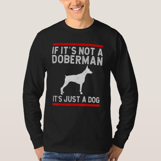 Doberman Pinscher Dog Dobie T-Shirt (Vorderseite)