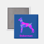 Doberman Pinscher Dog Hot Pink & Blue Magnet (Vorderseite/Rückseite)