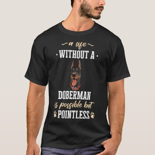 Doberman Pinscher Dog T-Shirt (Vorderseite)