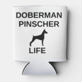 Doberman pinscher Leben Dosenkühler (Vorderseite)