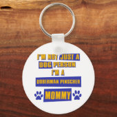 Doberman Pinscher Mommy Schlüsselanhänger (Vorderseite)