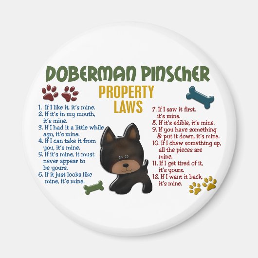 Doberman Pinscher Property Laws 4 Magnet (Vorne)