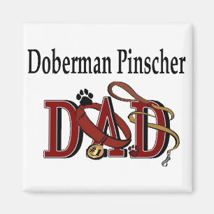 Doberman Pinscher VATER Gifts Magnet