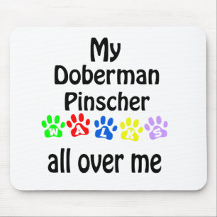 Doberman Pinscher Walks Design Mousepad