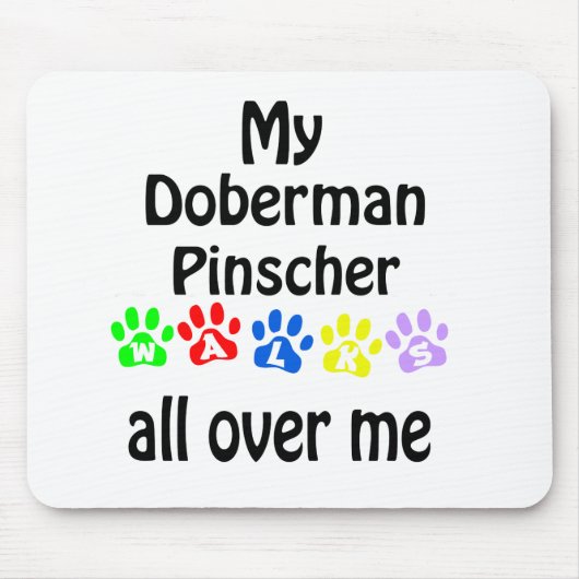 Doberman Pinscher Walks Design Mousepad (Vorne)