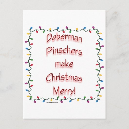 Doberman Pinschers Make Christmas Merry Feiertagspostkarte (Vorderseite)