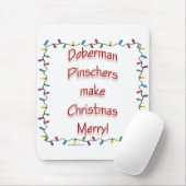 Doberman Pinschers Make Christmas Merry Mousepad (Mit Mouse)