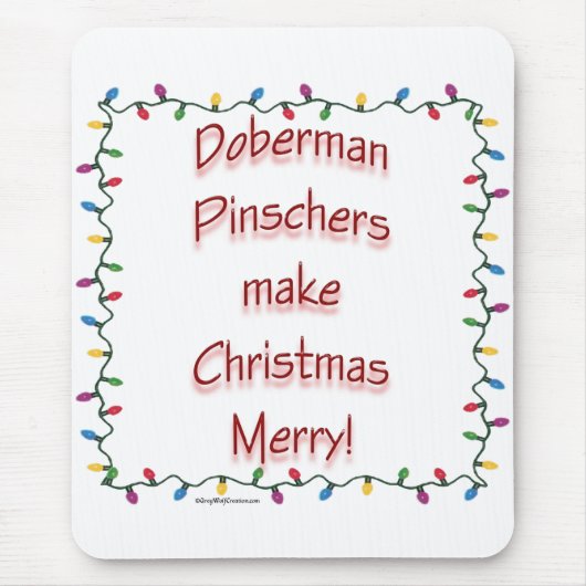Doberman Pinschers Make Christmas Merry Mousepad (Vorne)