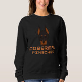 Doberman Represent Doberman Sweatshirt (Vorderseite)