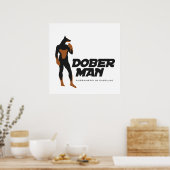 DoberMan Superhero Poster/Print 2 Template Poster (Küche)