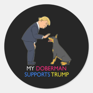 Doberman unterstützt Trump-Geschenk Doberman Pinsc Runder Aufkleber