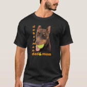Doberman Vater Mama T-Shirt (Vorderseite)