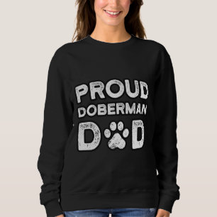 Doberman Vater Proud Dog Papa Sweatshirt
