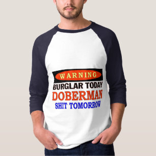 DOBERMAN WARNING T-Shirt