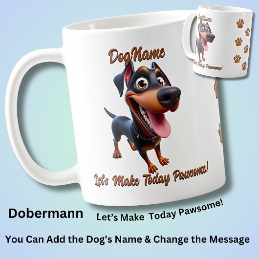Dobermann, Dog hinzufügen, Text ändern Kaffeetasse