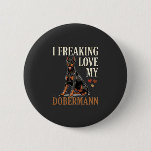 Dobermann Liebhaber Hunde Liebhaber Button