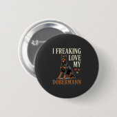 Dobermann Liebhaber Hunde Liebhaber Button (Vorne & Hinten)
