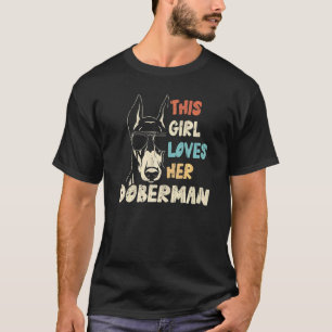 Dobermann-Mädchen Cool Vintage Retro Für Hunde-Mut T-Shirt