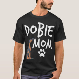 Dobermann Mama Doberman Pinscher Hund Welpe Pet Lo T-Shirt