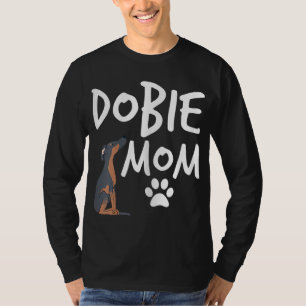 Dobermann Mama Doberman Pinscher Hund Welpe Pet Lo T-Shirt