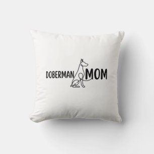 Dobermann-Mama Hundemama Geburtstagsgeschenk f Kissen
